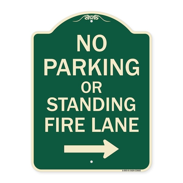 No Parking or Standing Fire Lane W/ Right Arrow Heavy-Gauge Aluminum Sign, 24" x 18", G-1824-23682